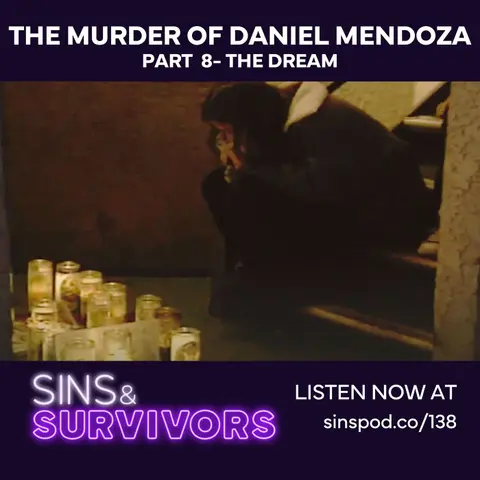 The Murder of Daniel Mendoza - Part 8