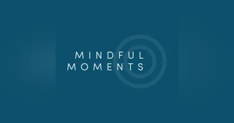 2023 Mindful Moments: Week 51