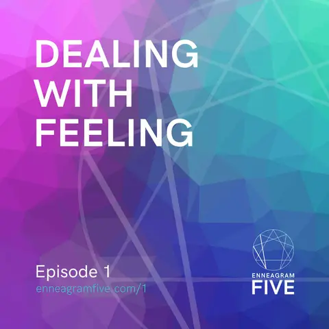 Dealing with Feeling