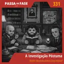A Investigação Póstuma: mistério, Machado de Assis e loop temporal
