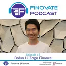 Episode 15: Bolun Li, Zogo Finance