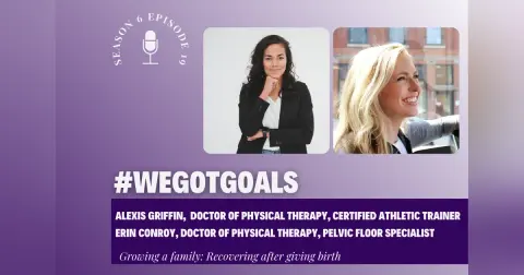 Conception: Recovering post-pregnancy with experts in physical therapy and the pelvic floor
