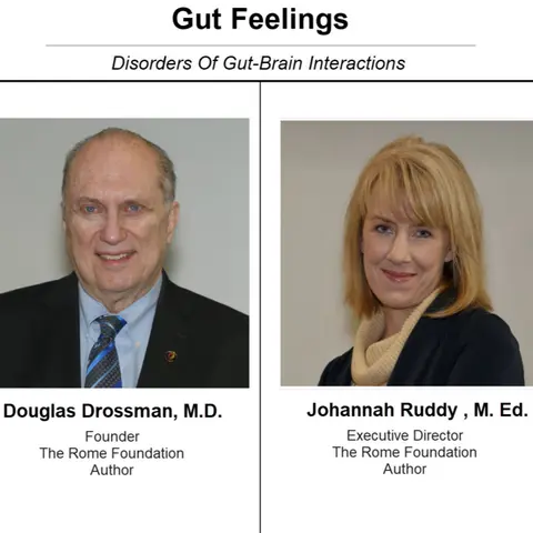 Disorders of Gut Brain Interactions with Dr. Douglas Drossman and Johannah Ruddy M.Ed.