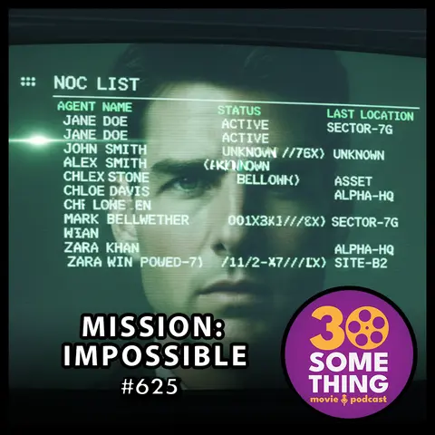 625: "Man down, Ethan" | Mission: Impossible (1996)