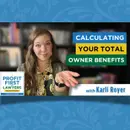 Calculating Your Total Owner Benefits
