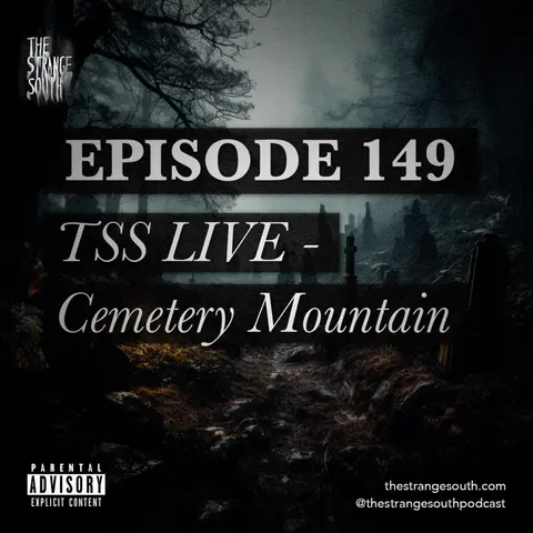 Episode 149: TSS LIVE - Cemetery Mountain