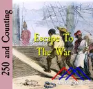 Escape To The War–November 26, 1775