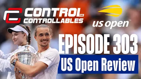 REVIEW Of the US Open 2026. FULL EP. 303.