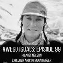 How Hilaree Nelson, Professional Adventurer, Relies on Community in Life-Threatening Mountaineering Situations