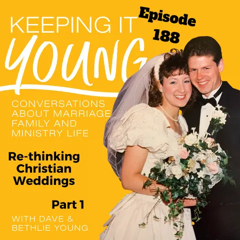 Re-thinking Christian Weddings | Part 1