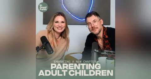 Embracing a New Chapter: Parenting Adult Children