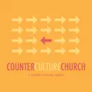 Counter Culture Church | The Fellowship
