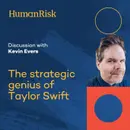Kevin Evers on The Strategic Genius of Taylor Swift