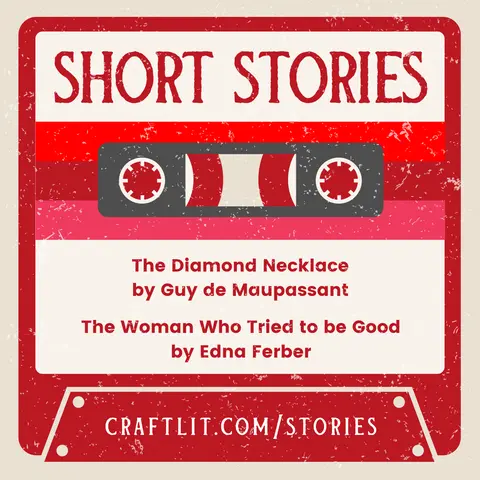 23: Part 3 of 5 — Short Stories (Diamond Necklace, The Woman Who Tried to be Good)