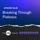 Breaking Through Plateaus