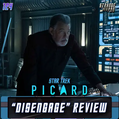 Picard "Disengage" Review
