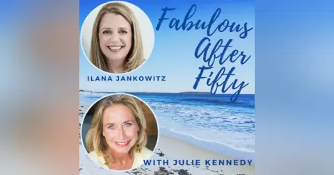 FABULOUS AFTER FIFTY! EPISODE 150 – Financial wisdom: understanding money archetypes