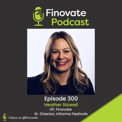 Finovate’s own Heather Stowell talks about IMPACT Funders and Founders Forum – a new initiative coming from Finovate this fall in New York.