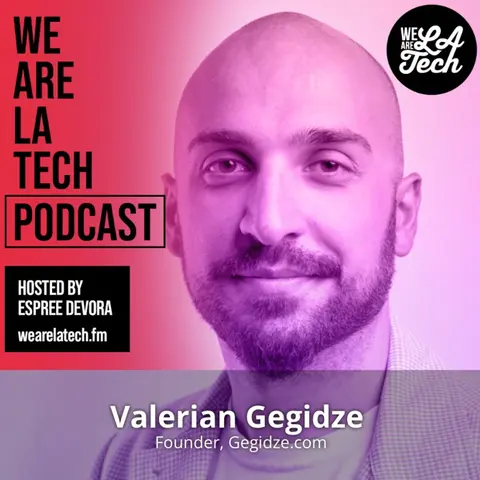 Valerian Gegidze: Helping Build A Better Future For Businesses: WeAreLATech Startup Spotlight