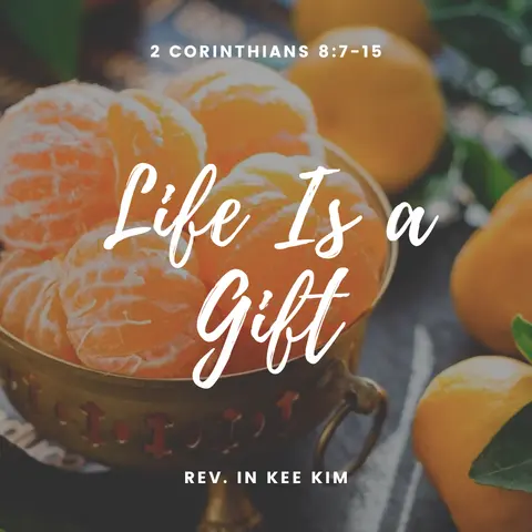 Life Is a Gift