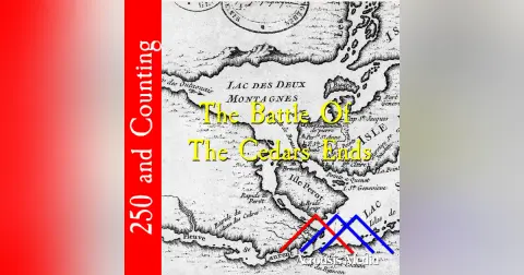 The Battle Of The Cedars Ends–May 26, 1776