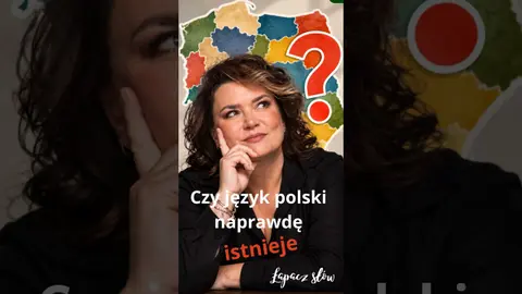 Czy język polski naprawdę istnieje?
