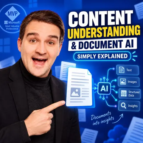 Content Understanding & Document AI - Simply Explained