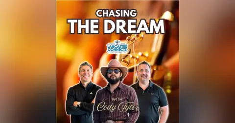 Chasing the Dream with Cody Tyler - Episode 258