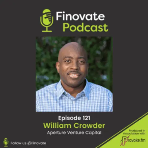EP 121: William Crowder, Aperture Venture Capital