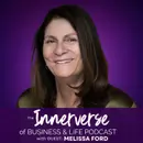 158 Melissa Ford: From Conceal to Reveal & the Invisible Lens That Shapes Us