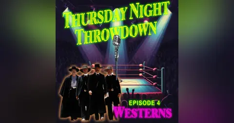 Thursday Night Throwdown – What Are The Great Westerns!?