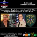 Traumas as a Disptacher, a Call Where a Deputy was Killed, Led to her CPTSD