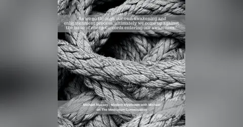 097. Detecting and Detatching Energetic Cords - Modern Mysticism with Michael