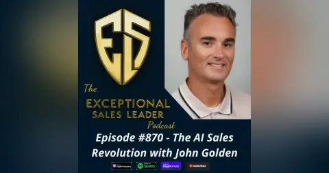 The AI Sales Revolution with John Golden