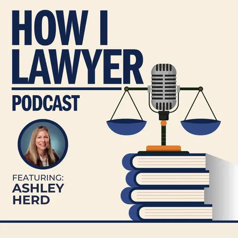 #086: Ashley Herd - HR & Employment Lawyer, General Counsel, TikTok Creator
