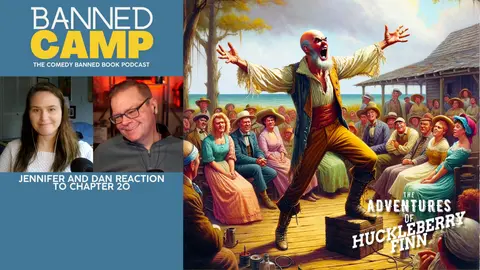 Unmasking Chapter 20 of "The Adventures of Huckleberry Finn" - Banned Camp