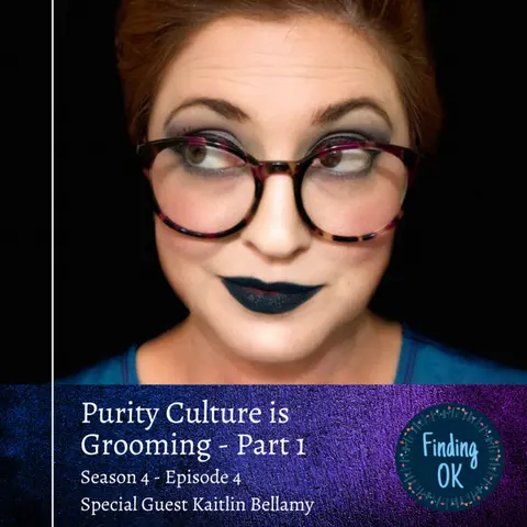 Purity Culture is Grooming - Part 1
