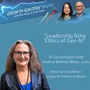 Leadership & the Ethics of Gen AI – with Andrea Bonime-Blanc, JD/PhD