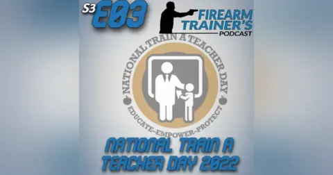 S3E03 National Train A Teacher Day 2022