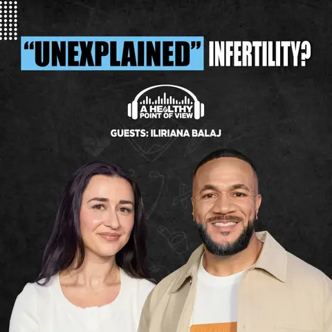Before You Choose IVF, Ask These Questions | Iliriana Balaj | Ep. 172