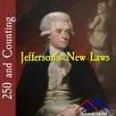 Jefferson’s New Laws–October 23, 1776
