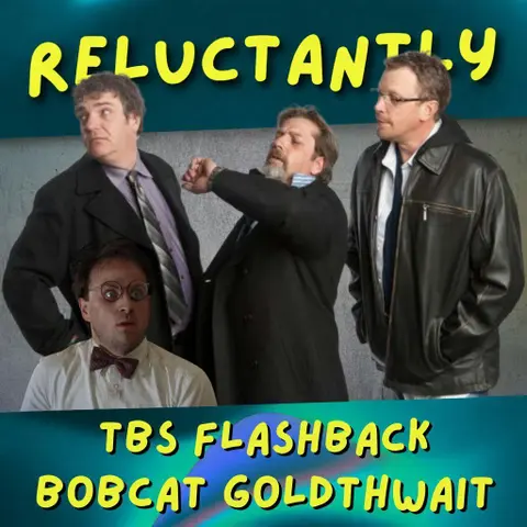 TBS Flashback - Bobcat Goldthwait