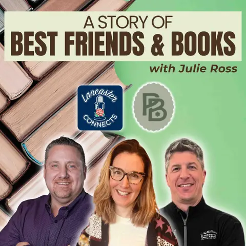 A Story of Best Friends & Books Featuring Julie Ross : Episode 142