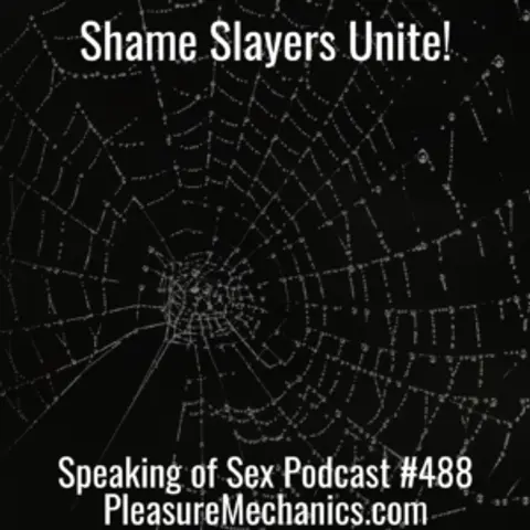 Shame Slayers Unite!