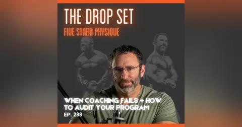289 – When Coaching Fails + How to Audit Your Program