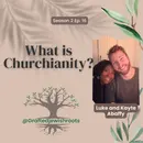 What is Churchianity?