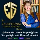 From Stage-Fright to The Spotlight with Aleksandra Plazinic