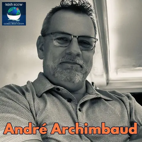 You Are What Your Mother Is: Andre Archimbaud's Unlikely Irish Story