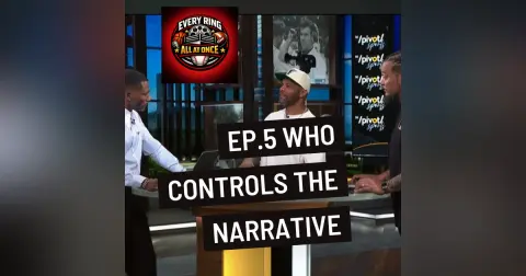 Every Ring All at Once Ep.5- Who Controls the Narrative
