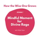 Mindful Moment for Divine Rage (7)